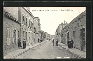 Carte postale Romilly-sur-Seine, Rue d'Ecole