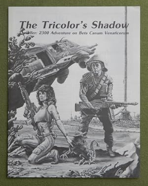 Seller image for Tricolor's Shadow: Traveller 2300 RPG Adventure on Beta Canum Venaticorum for sale by Wayne's Books
