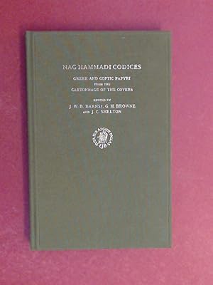 Bild des Verkufers fr Greek and Coptic papyri from the cartonnage of the covers. Volume XVI in the series "Nag Hammadi codices". zum Verkauf von Wissenschaftliches Antiquariat Zorn