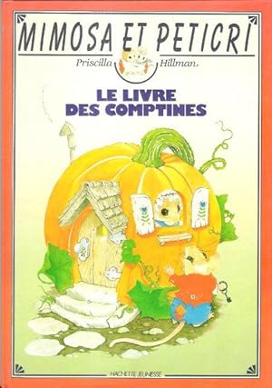 Bild des Verkufers fr Mimosa et Peticri : Le Livre Des Comptines zum Verkauf von Au vert paradis du livre