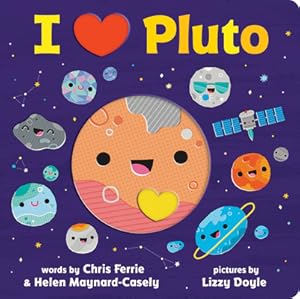 Seller image for I Heart Pluto (Board Book) for sale by BargainBookStores