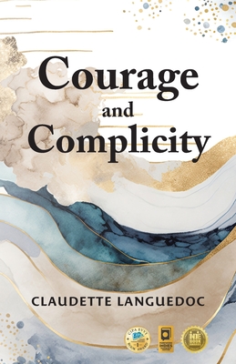 Bild des Verkufers fr Courage and Complicity (Paperback or Softback) zum Verkauf von BargainBookStores