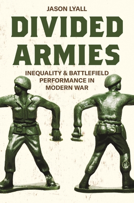 Seller image for Divided Armies: Inequality and Battlefield Performance in Modern War (Paperback or Softback) for sale by BargainBookStores