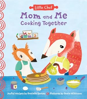 Bild des Verkufers fr Mom and Me Cooking Together (Hardback or Cased Book) zum Verkauf von BargainBookStores