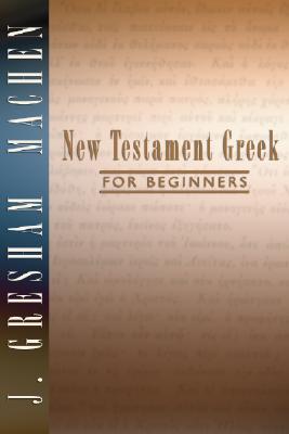 Bild des Verkufers fr New Testament Greek for Beginners (Paperback or Softback) zum Verkauf von BargainBookStores