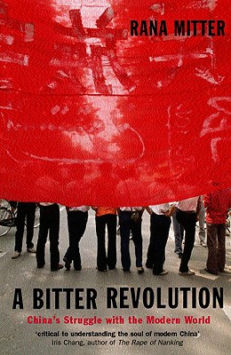 Seller image for A Bitter Revolution: China's Struggle with the Modern World (Paperback or Softback) for sale by BargainBookStores