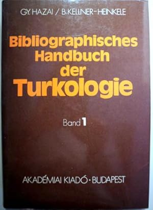 Seller image for BIBLIOGRAPHISCHES HANDBUCH DER TURKOLOGIE. Band I - Budapest 1986 for sale by Llibres del Mirall