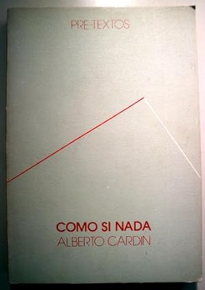 Imagen del vendedor de COMO SI NADA - Valencia 1981 a la venta por Llibres del Mirall