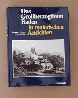 Bild des Verkufers fr Das Grossherzogtum Baden in malerischen Ansichten nach Stahlstichen (begleitet von einem historisch-topographischen Text) zum Verkauf von ANTIQUARIAT H. EPPLER