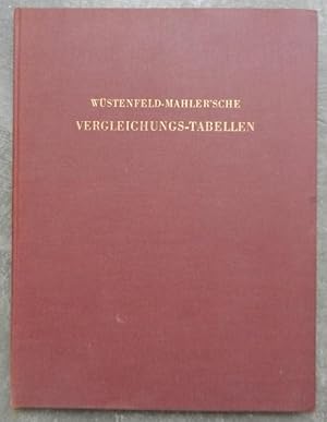 Wüstenfeld-Mahler'sche Vergleichungs-Tabellen zur muslimischen und iranischen Zeitrechnung mit Ta...