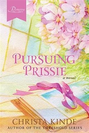 Seller image for Pursuing Prissie for sale by GreatBookPrices