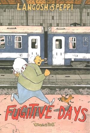 Seller image for Langosh and Peppi : Fugitive Days for sale by GreatBookPrices