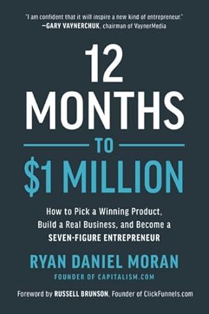 Bild des Verkufers fr 12 Months to $1 Million : How to Pick a Winning Product, Build a Real Business, and Become a Seven-Figure Entrepreneur zum Verkauf von GreatBookPrices