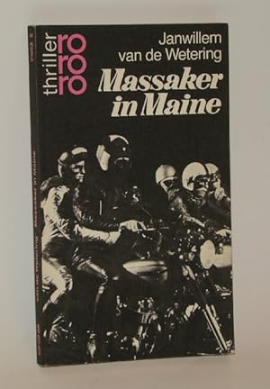 Massaker in Maine. Kriminalroman. Taschenbuch. Deutsch von Hubert Deymann.(= rororo thriller 2503)