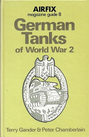 Bild des Verkufers fr AIRFIX MAGAZINE GUIDE 8: GERMAN TANKS OF WORLD WAR 2 zum Verkauf von Paul Meekins Military & History Books