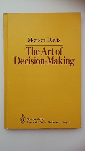 Morton Davis. THE ART OF DECISION-MAKING, Springer-Verlag, 1986