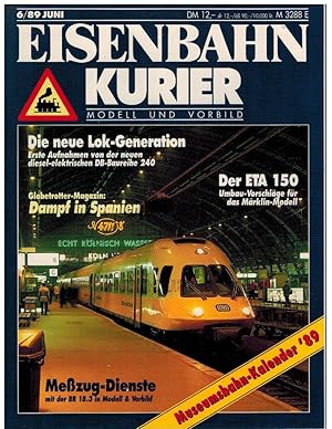 Image du vendeur pour Eisenbahn Kurier 6/89. Modell und Vorbild. Nr. 201. mis en vente par Dobben-Antiquariat Dr. Volker Wendt