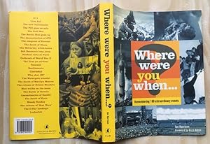 Seller image for Where Were You When.? Remembering 180 Extraordinary Events for sale by Brian Corrigan