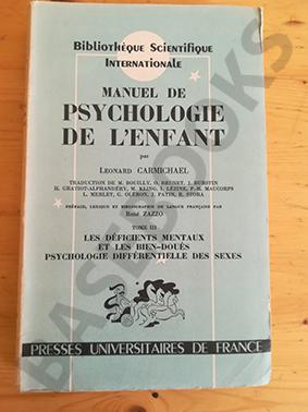 Manuel de Psychologie de l'Enfant. Tome III