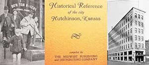 Seller image for Historical Reference / Of The City / Hutchinson, Kansas for sale by Watermark West Rare Books