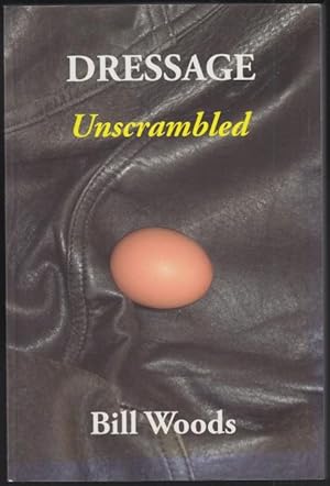 Seller image for Dressage Unscrambled for sale by HORSE BOOKS PLUS LLC