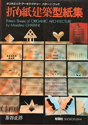 Pattern sheets of origamic architecture
