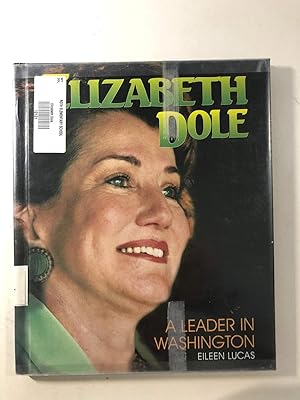 Seller image for Elizabeth Dole:Leader Washingt (Gateway Biography for sale by WeSavings LLC