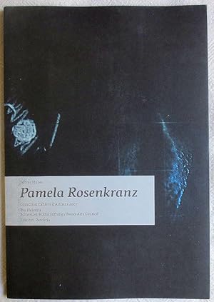 Pamela Rosenkranz ; Collection cahiers d'artistes