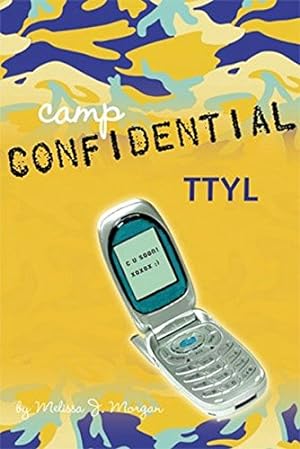 Seller image for TTYL #5 (Camp Confidential) for sale by InventoryMasters