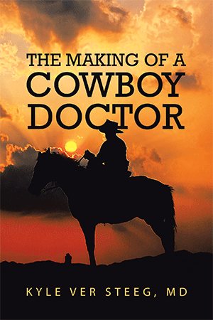 Imagen del vendedor de Making of a Cowboy Doctor a la venta por GreatBookPrices
