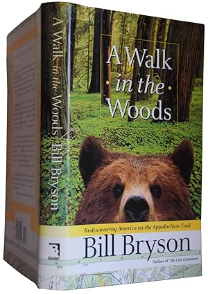 A Walk in the Woods by Bill Bryson A Walk in the Woods by Bill Bryson