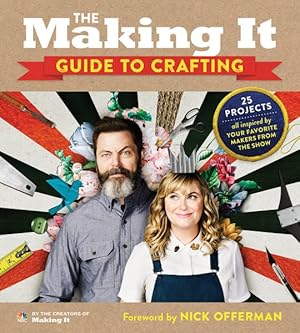 Imagen del vendedor de Making It Guide to Crafting a la venta por GreatBookPrices