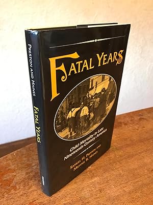 Image du vendeur pour The Fatal Years: Child Mortality in Late Nineteenth-Century America. mis en vente par Chris Duggan, Bookseller