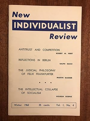 Imagen del vendedor de The New Individualist Review, Winter 1962, Vol. I, No. 4 (original Issue a la venta por Chris Duggan, Bookseller