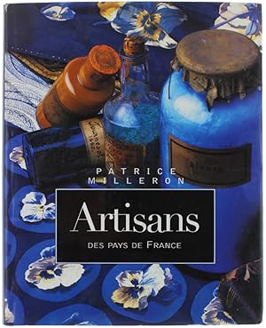 ARTISANS DES PAYS DE FRANCE.: