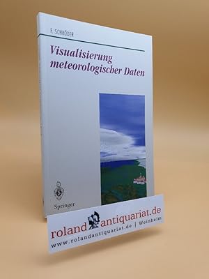 Bild des Verkufers fr Visualisierung Meteorologischer Daten (Beitrge zur Graphischen Datenverarbeitung) (German Edition) zum Verkauf von Roland Antiquariat UG haftungsbeschrnkt