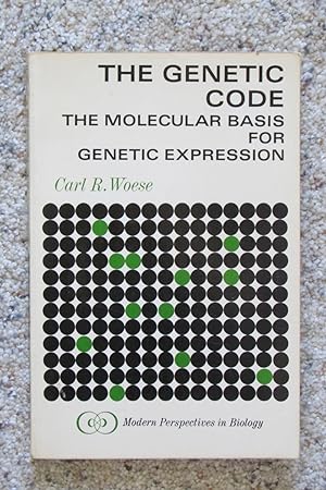 The Genetic Code -- The Molecular Basis for Genetic Expression