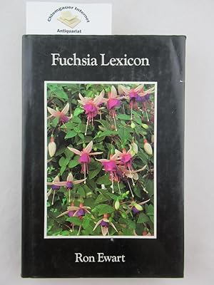 Seller image for Fuchsia Lexicon. for sale by Chiemgauer Internet Antiquariat GbR