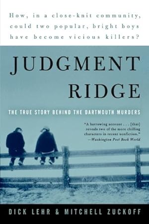 Seller image for Judgment Ridge : The True Story Behind the Dartmouth Murders for sale by GreatBookPrices