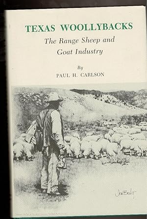 Immagine del venditore per TEXAS WOOLLEYBACKS. The Range Sheep and Goat Industry. venduto da Circle City Books