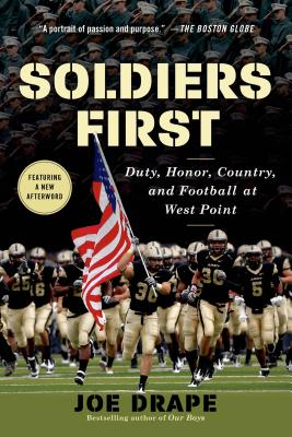 Seller image for Soldiers First: Duty, Honor, Country, and Football at West Point (Paperback or Softback) for sale by BargainBookStores