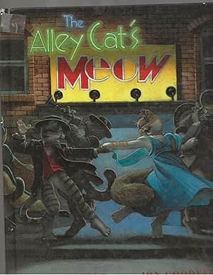 Seller image for The Alley Cat's Meow for sale by TuosistBook