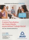 Cuerpo facultativo de grado medio de la Comunidad Autónoma de Galicia (subgrupo A2) especialidad ...