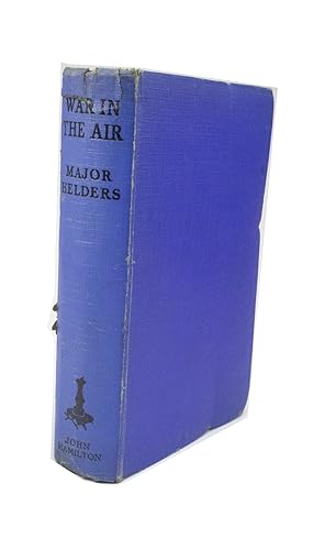 War in the Air Translated from the German by Claud W. Sykes
