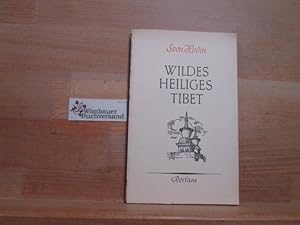 Bild des Verkufers fr Wildes heiliges Tibet. Sven Hedin. Mit zahlr. Zeichn. d. Verf. Aus d. Schwed. bertr. von Theodor Flade / Reclams Universalbibliothek ; Nr. 7334 zum Verkauf von Antiquariat im Kaiserviertel | Wimbauer Buchversand