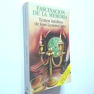 Seller image for Fascinacin de la memoria. Textos inditos de for sale by MAUTALOS LIBRERA