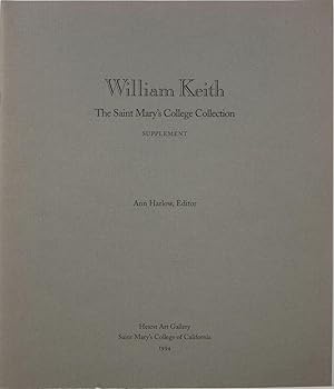 William Keith: The Saint Mary's College Collection Supplement