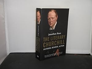 The Literary Churchill Author, Reader, Actor