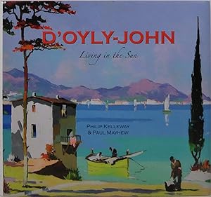 Seller image for D'Oyly-John: Living in the Sun for sale by Newbury Books