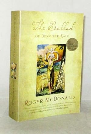 Immagine del venditore per The Ballad of Desmond Kale venduto da Adelaide Booksellers